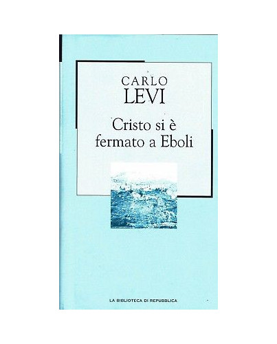 CRISTO SI E' FERMATO A EBOLI